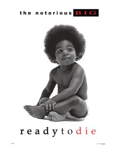 Notorious BIG - Ready to Die